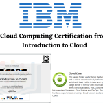 Free Cloud Computing Certification from IBM:  Introduction to Cloud